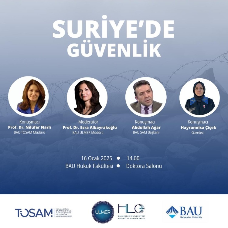 "Security in Syria" Event Held in Collaboration with BAU TOSAM and BAU ULMER-HLO